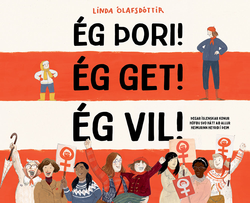 Ég þori! Ég get! Ég vil!